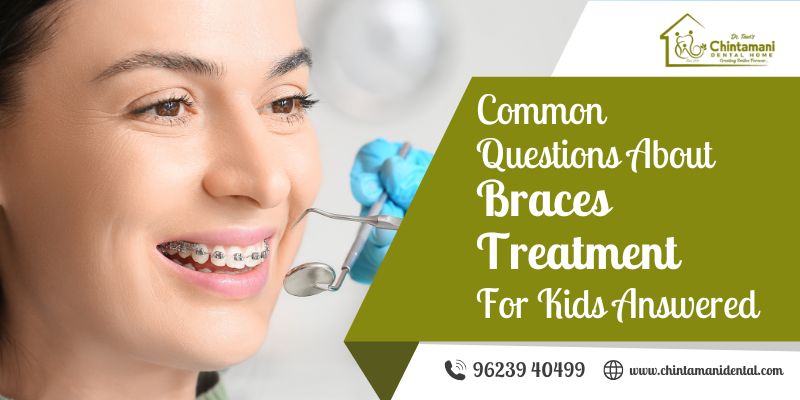 Common Questions About Braces Treatment for Kids Answered